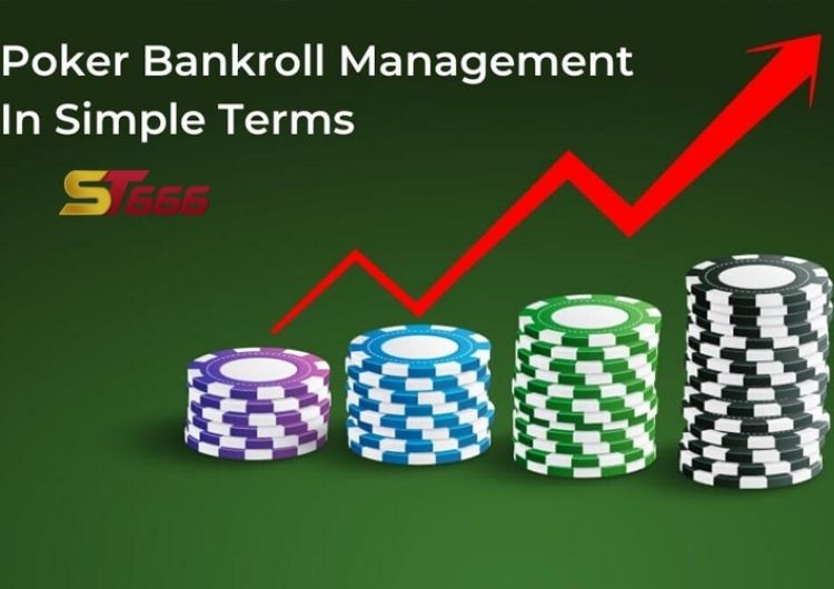 Tại sao quản lý bankroll lại quan trọng?